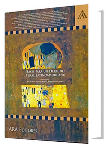 BASES PARA UN DERECHO PENAL LATINOAMERICANO